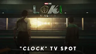 Loki Season 2 - "Clock" TV Spot (2023)