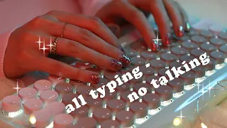 Relax with Me Keyboard Typing ASMR (no speaking) [3 different keyboards]