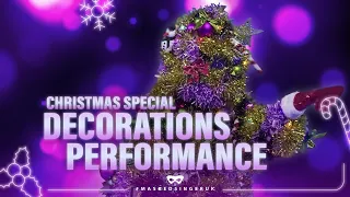 DECORATIONS Unmasked Performance | The Masked Singer Christmas Special
