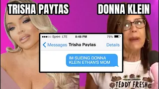 TRISHA PAYTAS DRAGS ETHAN KLEIN MOM DONNA KLEIN