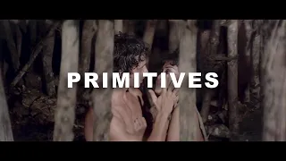 Primitives - Trailer