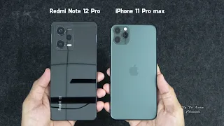 Xiaomi Redmi Note 12 Pro vs iPhone 11 Pro max (iOS 15.7.1) | Benchmark Scores and SpeedTest