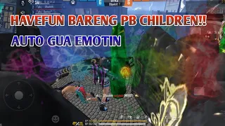 HAVEFUN BARENG PB CHILDREN|| FREEFIRE BATTLEGROUND