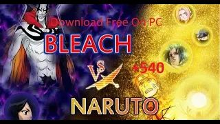 Hướng dẫn cách tải BLEACH VS NARUTO 540 Nhân vật | Chi tiết