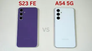 Samsung Galaxy S23 FE vs Samsung Galaxy A54 SpeedTest and Camera Comparison