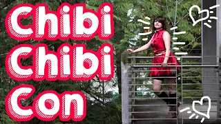 Chibi Chibi Con | Vlog + Haul