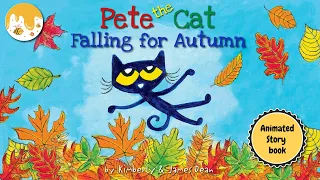 Pete the Cat Falling for Autumn | Animated Book | Read Aloud