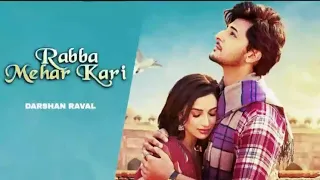 Rabba Mehar Kari Official Lyrical Video | Darshan Raval | Youngveer | Aditya D | Indie Music