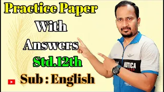Practice Paper With Answers : Std 12th : Sub : English #EnglishForLearners