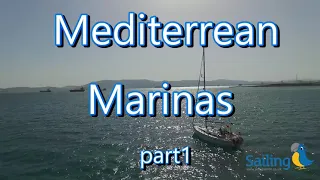 Mediterranean Marinas - Part 1