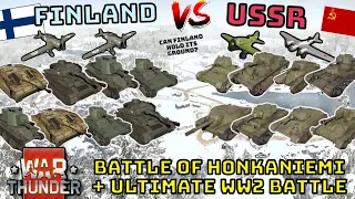 WINTER WAR 1939-1940 - Finland vs USSR + HISTORICAL EXPERIMENT Ultimate War - WAR THUNDER