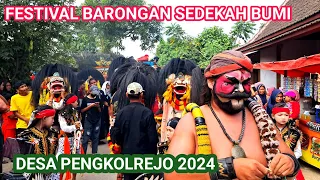 MERIAH !! Arak Arakan Barongan & Festival SEDEKAH BUMI DESA PENGKOLREJO 2024
