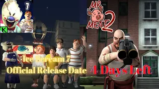 Ice Scream 7 Official Release Date - Mr Meat 2 4 Days Left | Keplerians