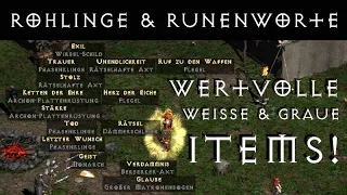 Wertvolle Weisse & Graue Items - Rohlinge für die beliebtesten Runenworte!