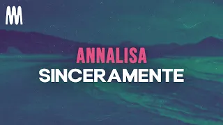 Annalisa - Sinceramente (Testi/Lyrics)