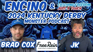 Encino (Catching Freedom & Just A Touch) - Brad Cox - 2024 Kentucky Derby Monster Pod - FREE REIN