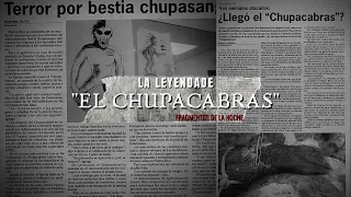 La Leyenda del Chupacabras | Fragmentos de la noche