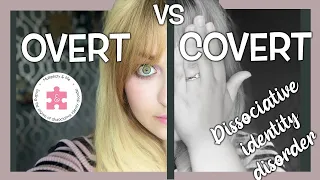 CAN YOU NOTICE? | Overt vs Covert Identities | Dissociative Identity Disorder