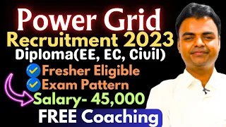 Power Grid Recruitment 2023- Salary 45000, Electrical, Civil, ECE, Latest Govt Jobs for Diploma