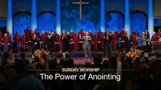 The Power of Anointing - April 30, 2023