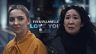 Eve & Villanelle | I love you [3x08]