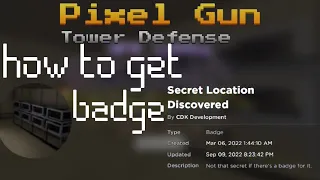 Pixel Gun Tower Defense - How to get the Secret Location Badge (New Badge)