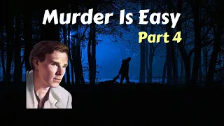 Murder is Easy_Last Part (4) Detective Fiction Audiobook| Agatha Christie