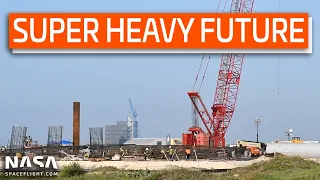 SpaceX Boca Chica - High Bay Level 4 and Super Heavy Pad Work