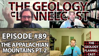 The Geology Flannelcast #89 - The Appalachian Mountains Pt. 2