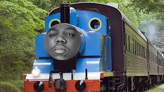 (Remake) Biggie Smalls feat. Thomas the Tank Engine