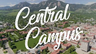 Inside Central Campus | CU Boulder
