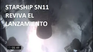 Reviva aquí el lanzamiento de la STARSHIP SN11 DE spacex en su TEST de altura