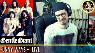 Musical Analysis/Reaction of Gentle Giant - Funny Ways (Live 1974)