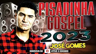 Pisadinha Gospel - José Gomes Promocional 2023