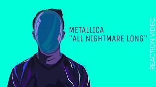 Hip Hop Head Reacts To Metallica - "All Nightmare Long" [[REACTION]]