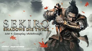 SEKIRO SHADOWS DIE TWICE 100% Walkthrough Part 1 Nvidia Zotac RTX 3050 Gameplay