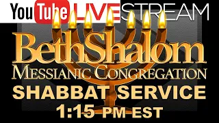 Beth Shalom Messianic Congregation Live 10-17-2020