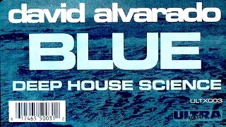 David Alvarado - Blue (ULTX003)(1997)