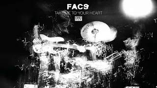 FACS - Take Me to Your Heart (Official Audio)