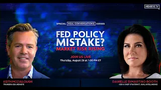 DiMartino Booth + McCullough: Fed Policy Mistake? Market Risk Rising