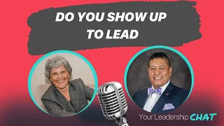 How Do You Show Up to Lead with Jesse Galvan