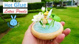 Hot Glue Lotus Ponds Tinkerbell Miniature | Hot Glue DIY Life Hacks for Crafting Art #023