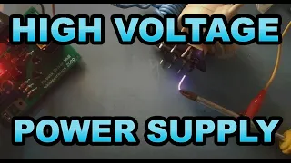 Making a High Voltage Power Supply [Circuit + PCB Design in Video Description]