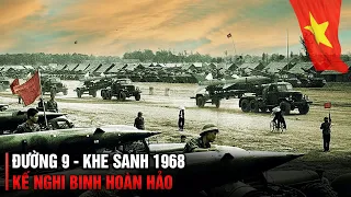 TOÀN CẢNH CHIẾN DỊCH ĐƯỜNG 9 KHE SANH (Bản Full) | CHIẾN TRANH VIỆT NAM