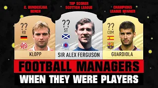 FOOTBALL MANAGERS When They Were Players! 😵😱 ft. Sir Alex Ferguson, Klopp, Guardiola...