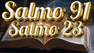 ORACIÓN del DÍA 23 de ABRIL - SALMO 91 y SALMO 23: Las dos ORACIONES MÁS PODEROSAS de la BIBLIA 💑