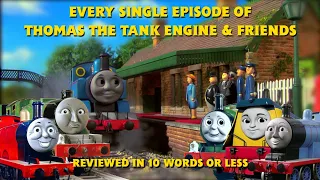 Every Episode of Thomas and Friends Reviewed in 10+ Words or Less