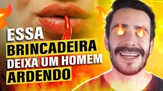 Essa BRINCADEIRA Deixa um HOMEM Louco de DESEJO - SEM VOCÊ FAZER NADA