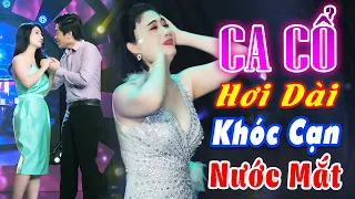 Khóc Cạn Nước Mắt CA CỔ HIỆN ĐẠI MỚI NHẤT 2023🔥Mai Phương Thảo, Cổ Thạch Xuyên Ca Cổ Hơi Dài Bá Cháy