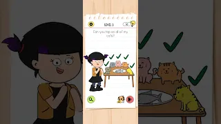 Can you tap on all of my cats ? Brain test 4 Level 3 solution